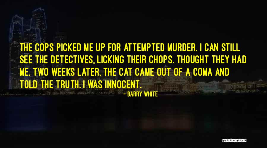 Gottstein Corporation Quotes By Barry White Gottstein Corporation Quotes By Barry White