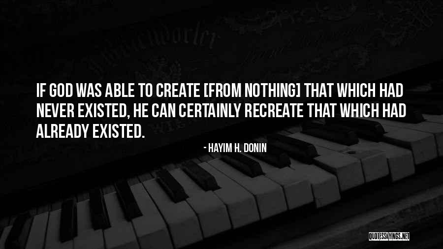 Gottula Propane Quotes By Hayim H. Donin Gottula Propane Quotes By Hayim H. Donin