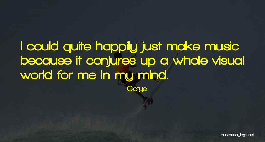 Gotye Quotes 2158895