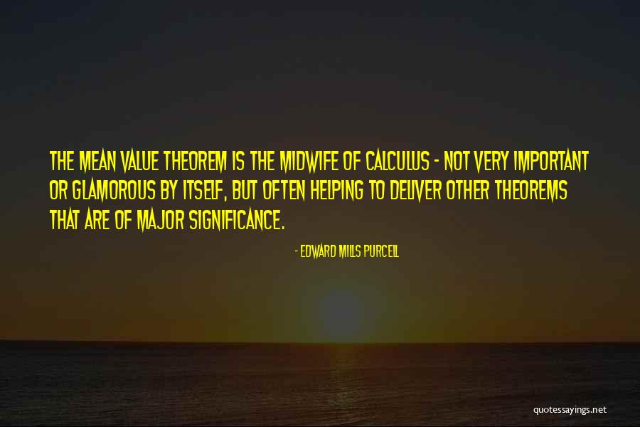 Gotye Songs Quotes By Edward Mills Purcell