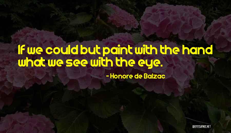 Gotze Vegetable Peeler Quotes By Honore De Balzac Gotze Vegetable Peeler Quotes By Honore De Balzac