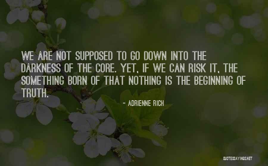 Gouaches D Coup S Quotes By Adrienne Rich Gouaches D Coup S Quotes By Adrienne Rich