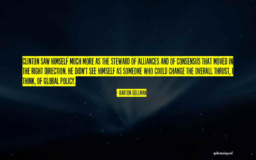 Goubong Quotes By Barton Gellman Goubong Quotes By Barton Gellman
