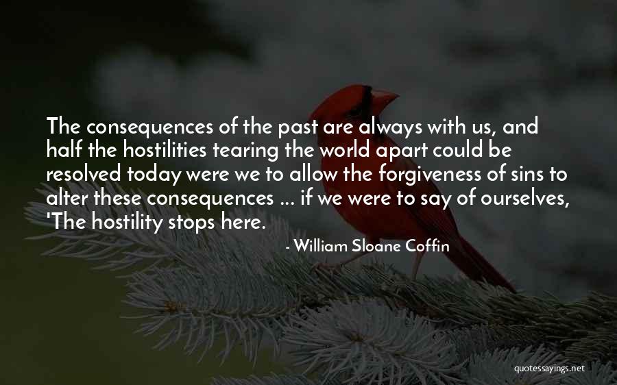 Goudard Quotes By William Sloane Coffin Goudard Quotes By William Sloane Coffin