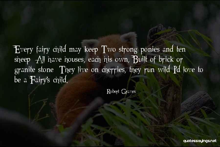 Gouden Schoen Quotes By Robert Graves Gouden Schoen Quotes By Robert Graves