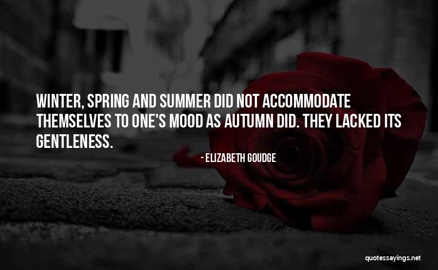 Goudge Elizabeth Quotes By Elizabeth Goudge Goudge Elizabeth Quotes By Elizabeth Goudge