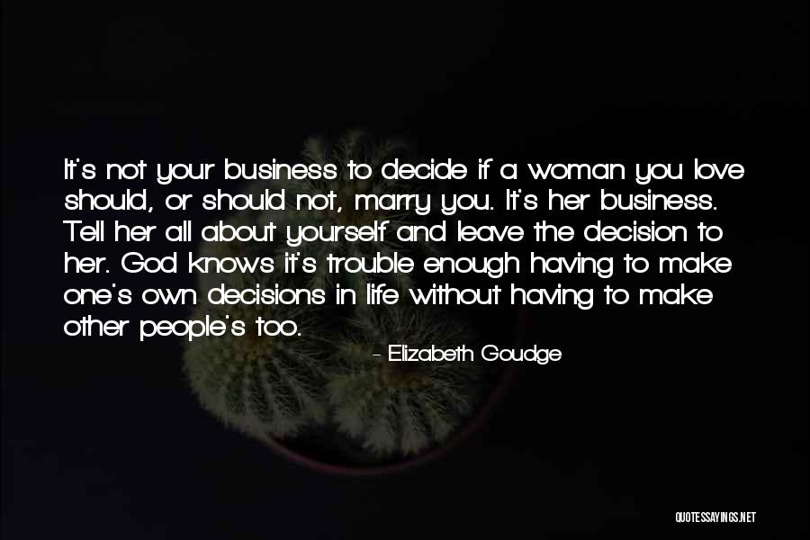 Goudge Quotes By Elizabeth Goudge Goudge Quotes By Elizabeth Goudge