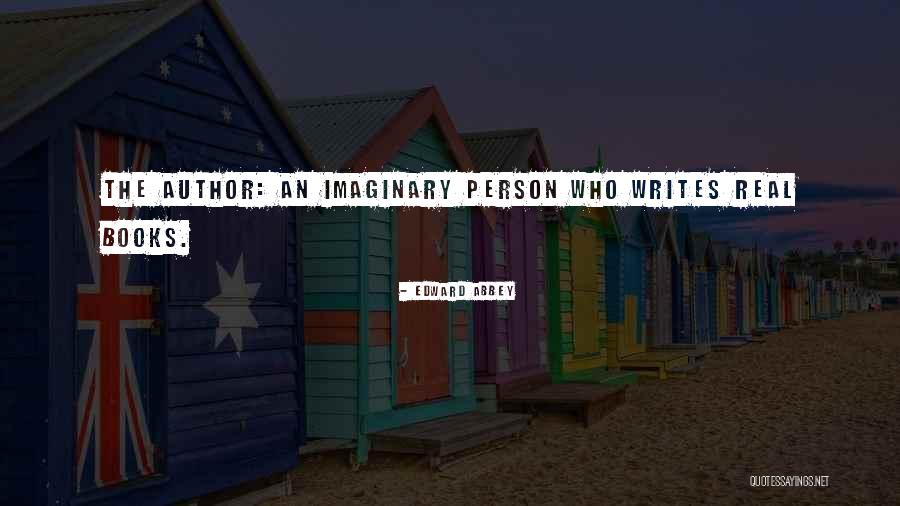 Goudie Media Quotes By Edward Abbey