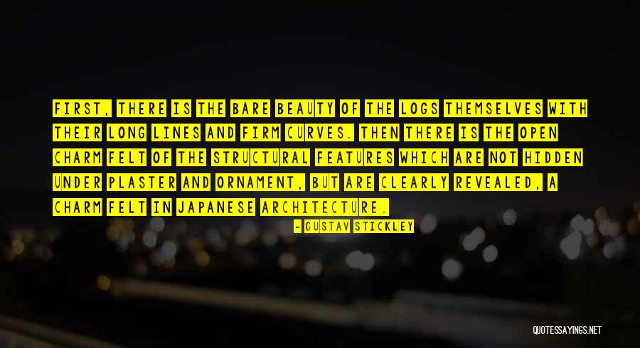 Goudie Media Quotes By Gustav Stickley