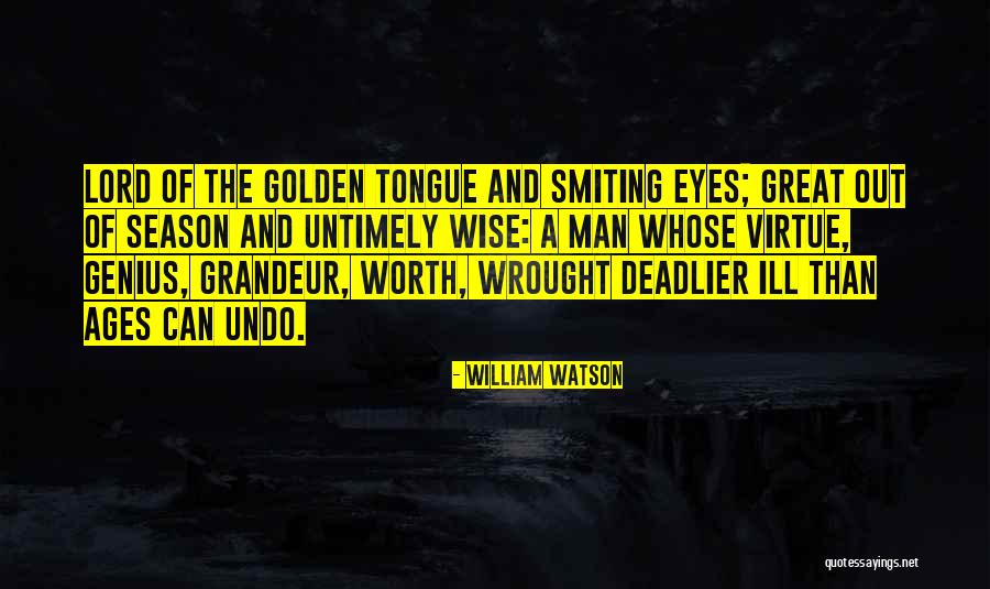 Goudkuil Apeldoorn Quotes By William Watson Goudkuil Apeldoorn Quotes By William Watson
