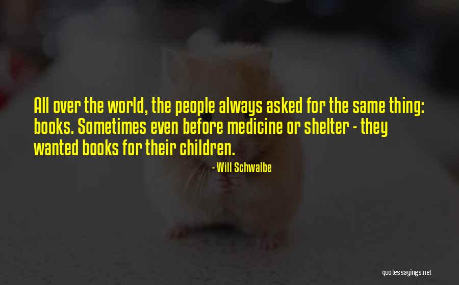 Goudsbloem Quotes By Will Schwalbe Goudsbloem Quotes By Will Schwalbe
