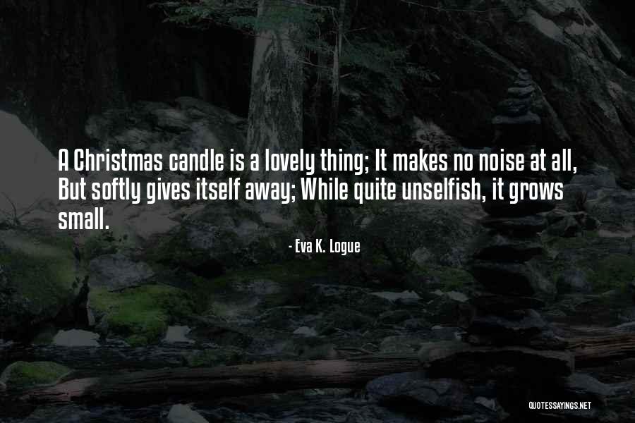 Goudy Stout Quotes By Eva K. Logue Goudy Stout Quotes By Eva K. Logue