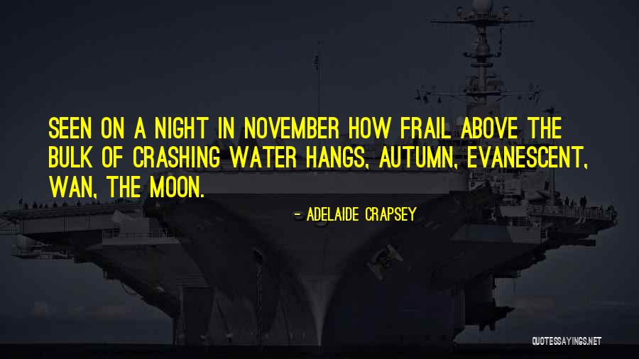 Gouged Eye Quotes By Adelaide Crapsey Gouged Eye Quotes By Adelaide Crapsey