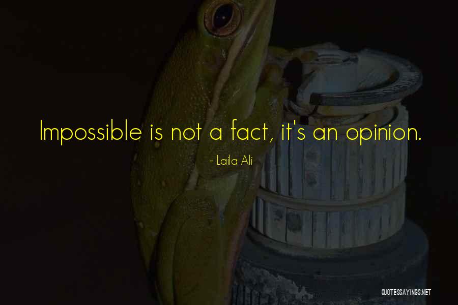 Goulard Francis Quotes By Laila Ali Goulard Francis Quotes By Laila Ali