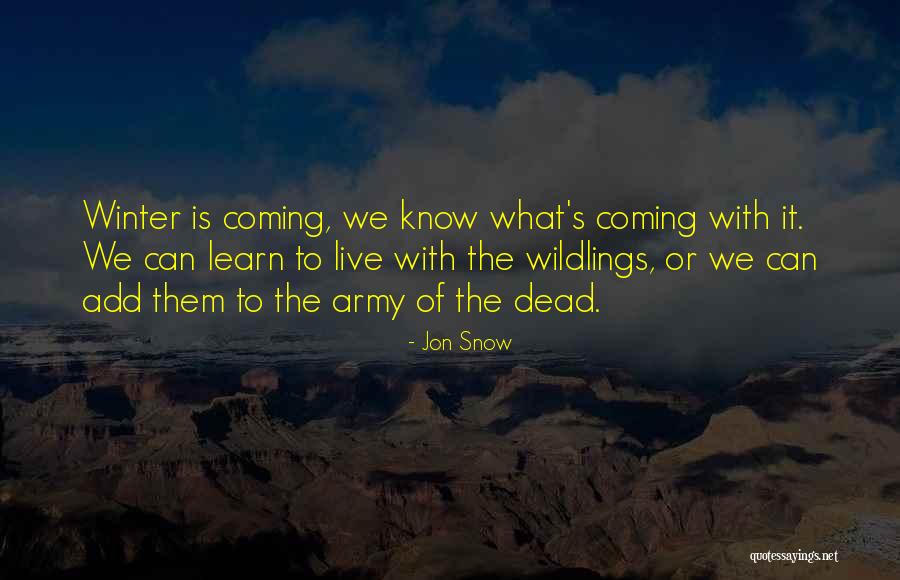 Goulash Hungarian Quotes By Jon Snow Goulash Hungarian Quotes By Jon Snow