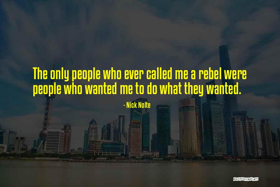 Goulburn Quotes By Nick Nolte Goulburn Quotes By Nick Nolte