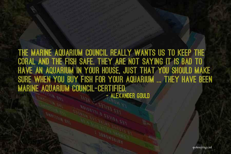 Gould Quotes By Alexander Gould Gould Quotes By Alexander Gould