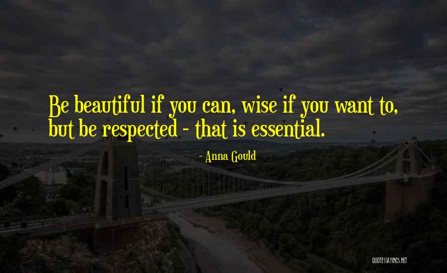 Gould Quotes By Anna Gould Gould Quotes By Anna Gould