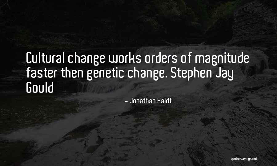 Gould Quotes By Jonathan Haidt Gould Quotes By Jonathan Haidt