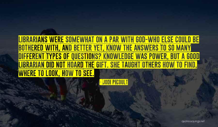 Goulot D Tranglement Quotes By Jodi Picoult Goulot D Tranglement Quotes By Jodi Picoult
