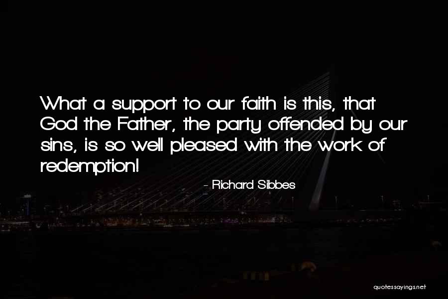 Gounina Quotes By Richard Sibbes Gounina Quotes By Richard Sibbes