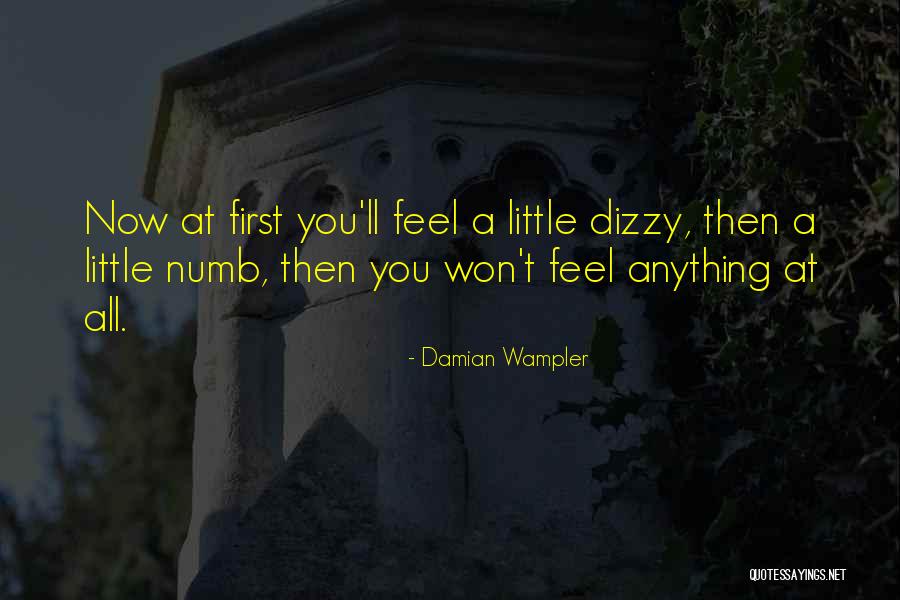 Gour Mohan Quotes By Damian Wampler Gour Mohan Quotes By Damian Wampler