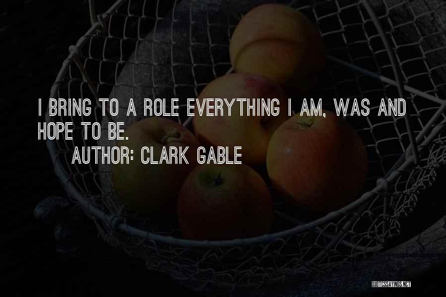 Gourasana Quotes By Clark Gable