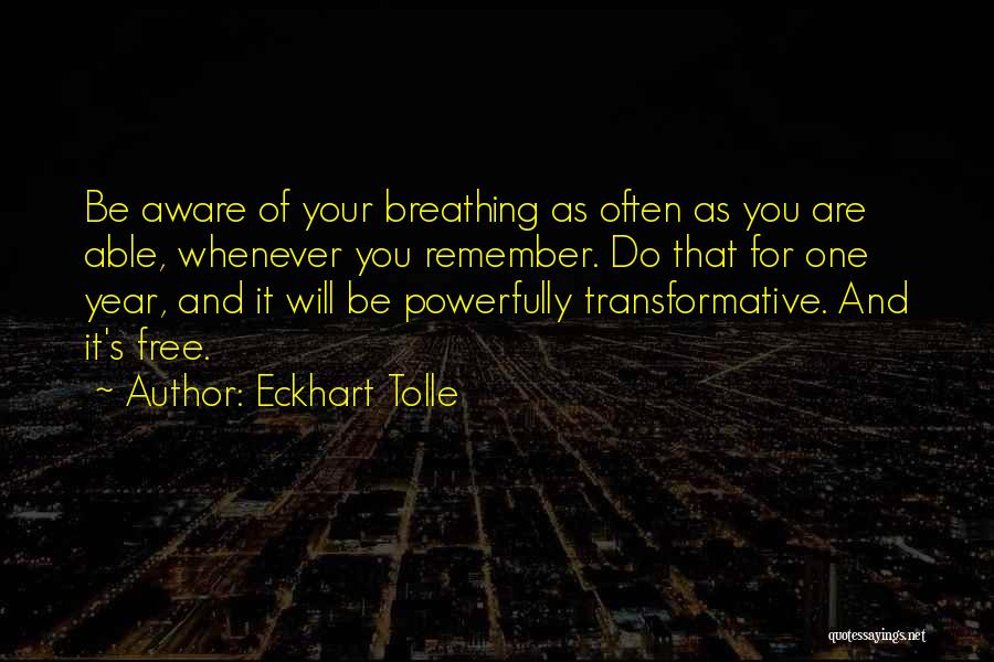Gourasana Quotes By Eckhart Tolle
