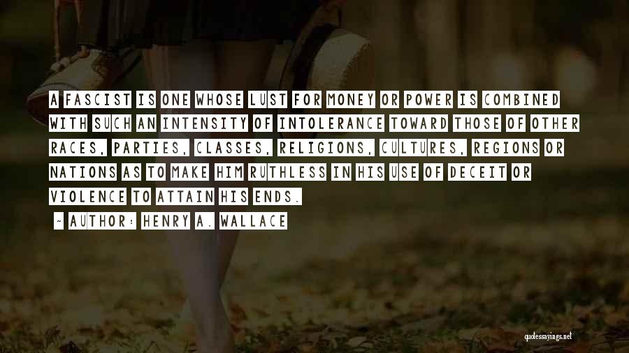 Gourasana Quotes By Henry A. Wallace