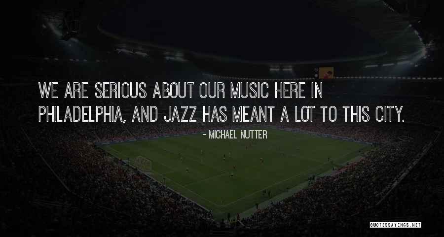 Gourde Qwetch Quotes By Michael Nutter Gourde Qwetch Quotes By Michael Nutter