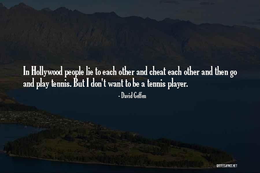Gourds Crafts Quotes By David Geffen Gourds Crafts Quotes By David Geffen