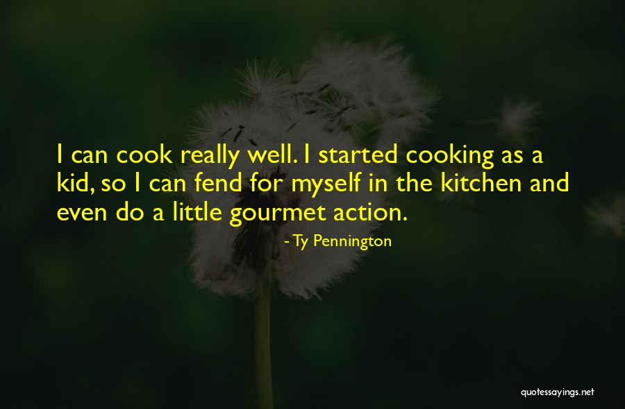Gourmet Cooking Quotes By Ty Pennington Gourmet Cooking Quotes By Ty Pennington