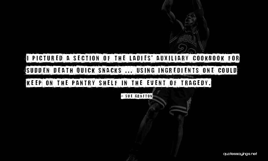Gournay Court Quotes By Sue Grafton Gournay Court Quotes By Sue Grafton