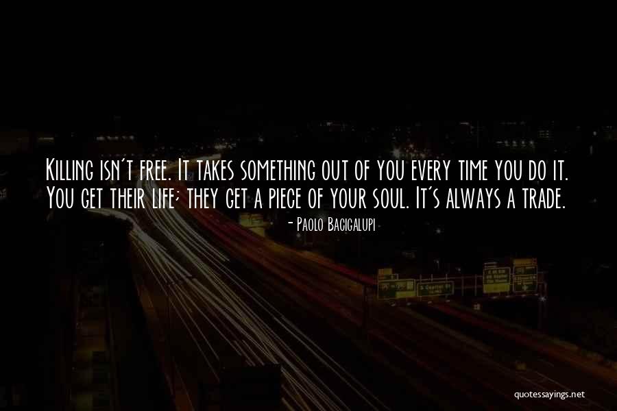 Gournisht Quotes By Paolo Bacigalupi Gournisht Quotes By Paolo Bacigalupi