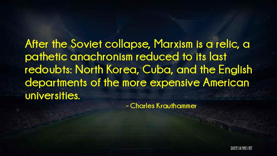 Goutte Dor Quotes By Charles Krauthammer Goutte Dor Quotes By Charles Krauthammer