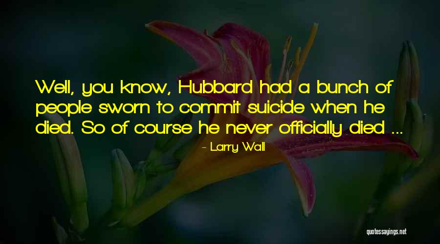 Gouttieres Deziel Quotes By Larry Wall Gouttieres Deziel Quotes By Larry Wall