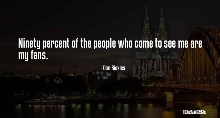 Gouty Tophi Quotes By Don Rickles Gouty Tophi Quotes By Don Rickles