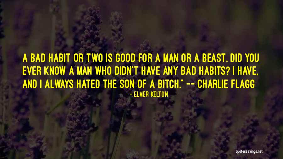 Gouverneur Hospital Quotes By Elmer Kelton Gouverneur Hospital Quotes By Elmer Kelton