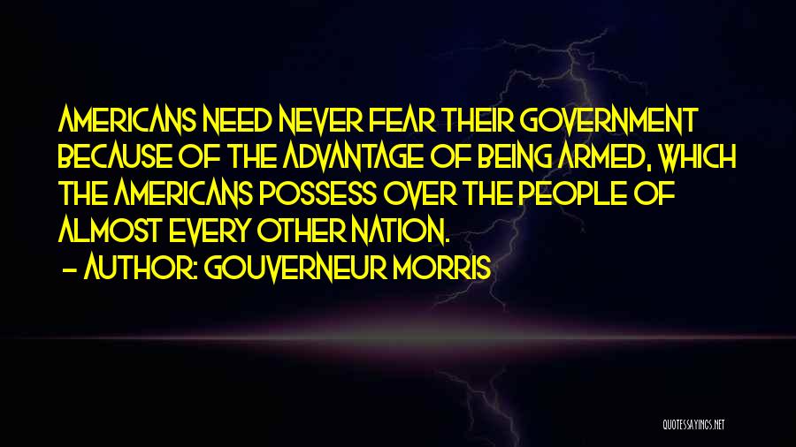 Gouverneur Morris Quotes 985407