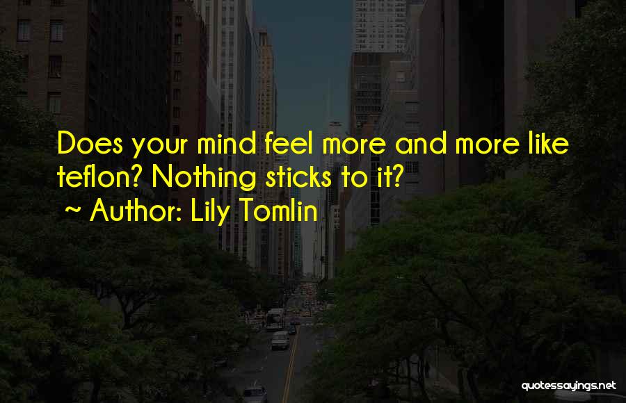 Gouville Sur Quotes By Lily Tomlin