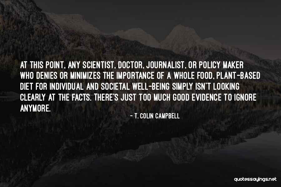 Gouw Quality Quotes By T. Colin Campbell Gouw Quality Quotes By T. Colin Campbell