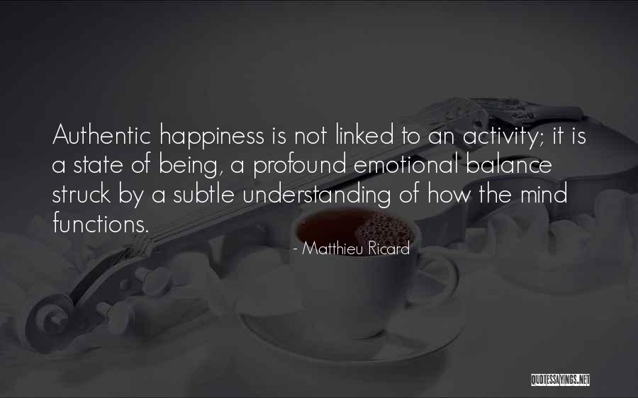 Gouzenko Family Quotes By Matthieu Ricard Gouzenko Family Quotes By Matthieu Ricard