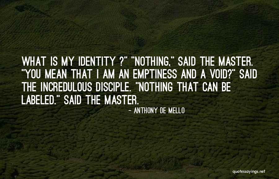 Gov Uk Quotes By Anthony De Mello Gov Uk Quotes By Anthony De Mello