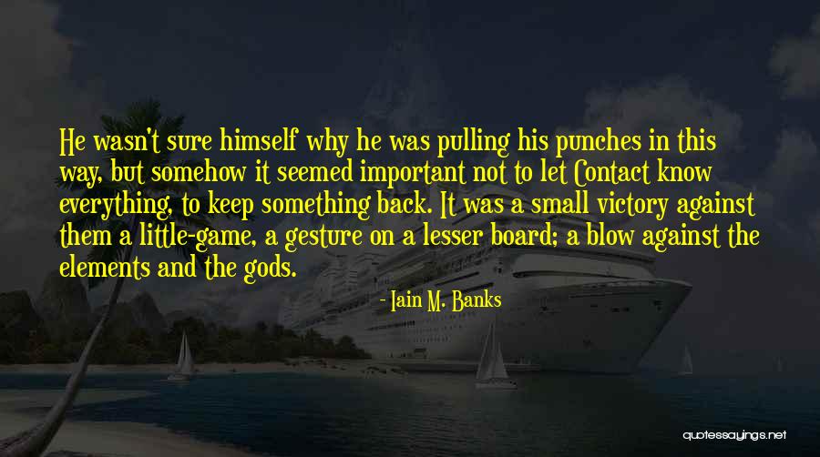 Govaerts Logo Quotes By Iain M. Banks Govaerts Logo Quotes By Iain M. Banks