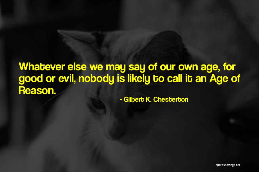 Govella Quotes By Gilbert K. Chesterton Govella Quotes By Gilbert K. Chesterton