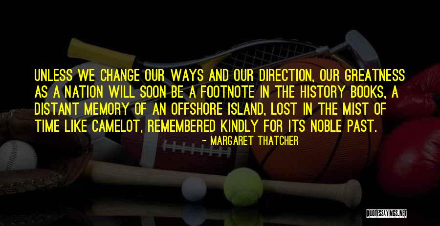Governancence Quotes By Margaret Thatcher Governancence Quotes By Margaret Thatcher