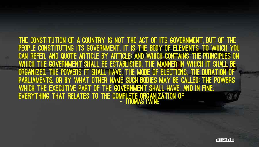 Governed By The People Constitution Quote Quotes By Thomas Paine Governed By The People Constitution Quote Quotes By Thomas Paine