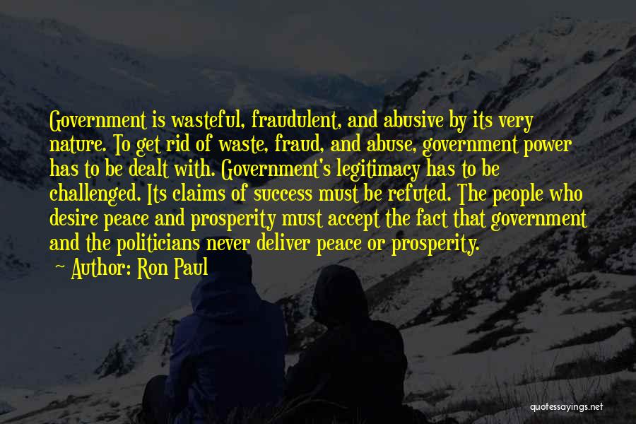 Government Abuse Of Power Quotes By Ron Paul