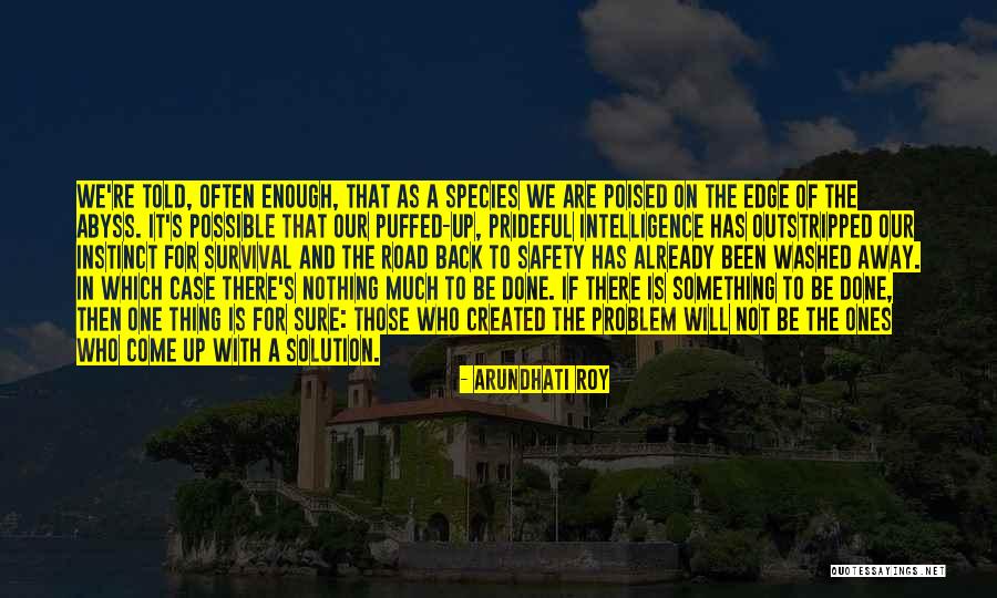 Government Abuse Quotes By Arundhati Roy Government Abuse Quotes By Arundhati Roy