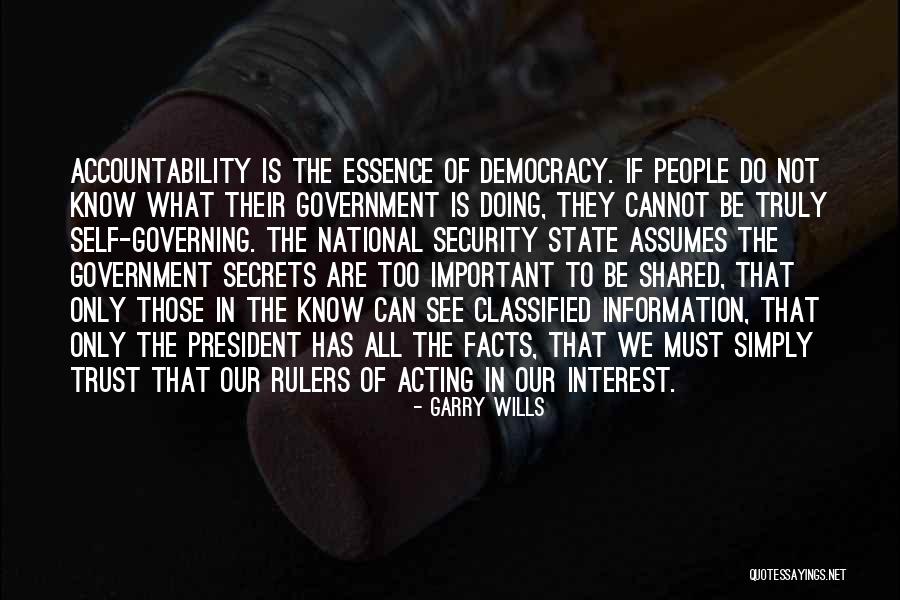 Government Accountability Quotes By Garry Wills Government Accountability Quotes By Garry Wills
